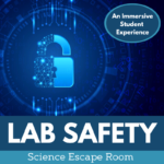 Science Escape Rooms - Lab Safety