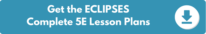 Eclipses Lesson Plan – A Complete 5E Method Science Unit