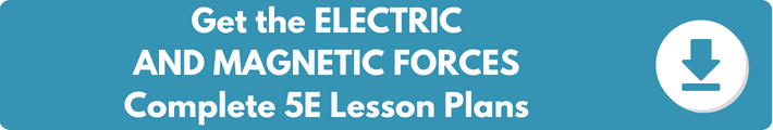 A banner which reads "Get the ELECTRIC AND MAGNETIC Complete 5E Lesson Plans". 