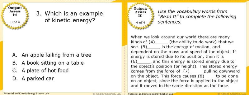 A screenshot of two multiple-choice Assess it! questions. The first asks students "Which is an example of kinetic energy?". The second asks students to use vocabulary words from the Read It section to complete five sentences.