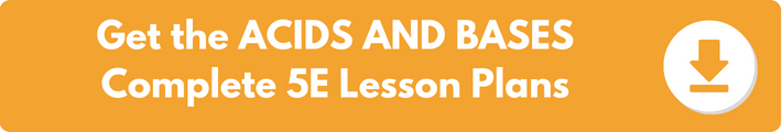 A banner which reads "Get the ACIDS AND BASES Complete 5E Lesson Plans". 