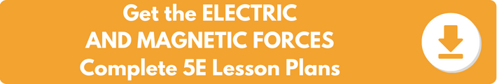 A banner which reads "Get the ELECTRIC AND MAGNETIC Complete 5E Lesson Plans". 