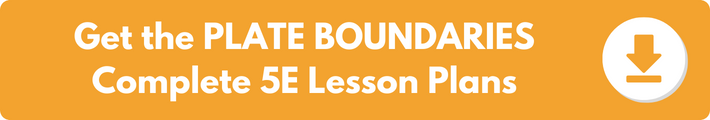 A banner which reads "Get the PLATE BOUNDARIES Complete 5E Lesson Plans". 