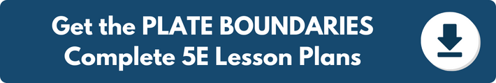 A banner which reads "Get the PLATE BOUNDARIES Complete 5E Lesson Plans". 