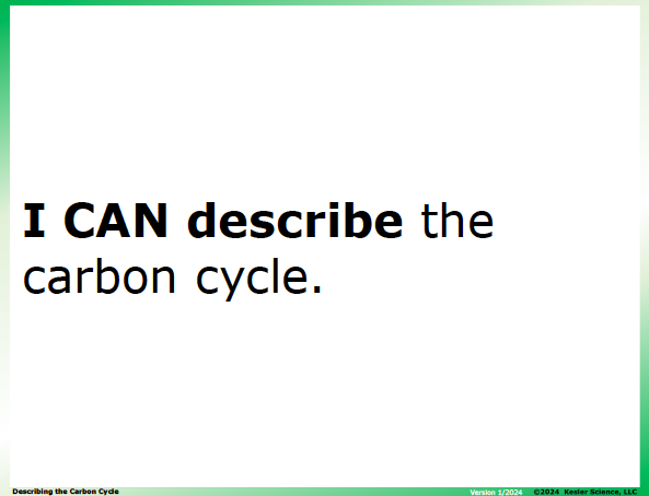 I CAN statement and key vocabulary for the describing the carbon cycle lesson