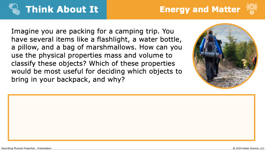 Think About It prompt: use mass and volume to classify items for a camping trip backpack