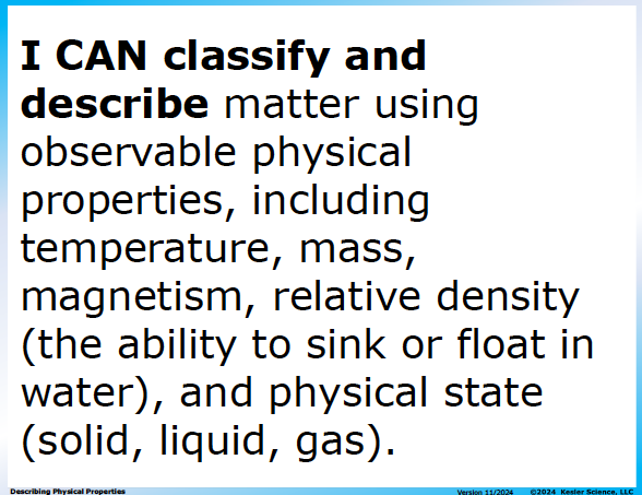 I CAN statement and key vocabulary for the describing physical properties lesson