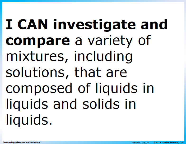 I CAN statement and key vocabulary for the comparing mixtures and solutions lesson