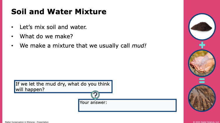 soil and water mixture showing conservation of matter when components are combined to make mud