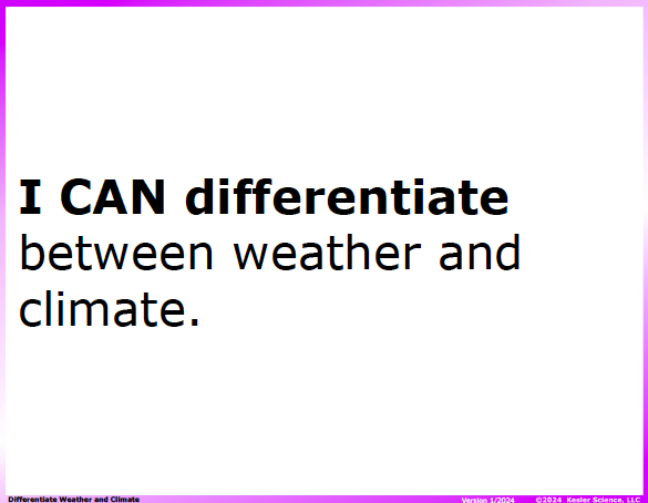 I CAN statement and key vocabulary for the weather vs. climate lesson