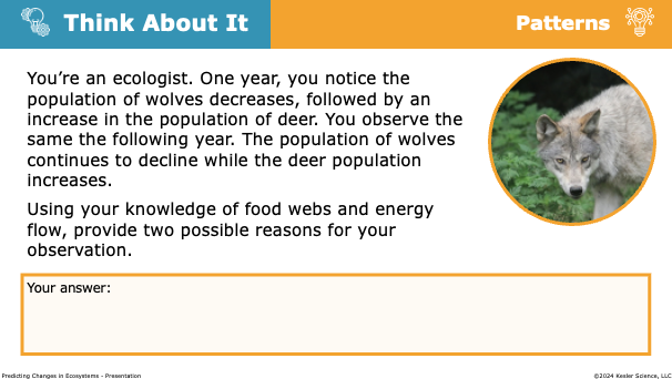 Think About It prompt: explain why wolf populations decrease as deer populations rise using food webs