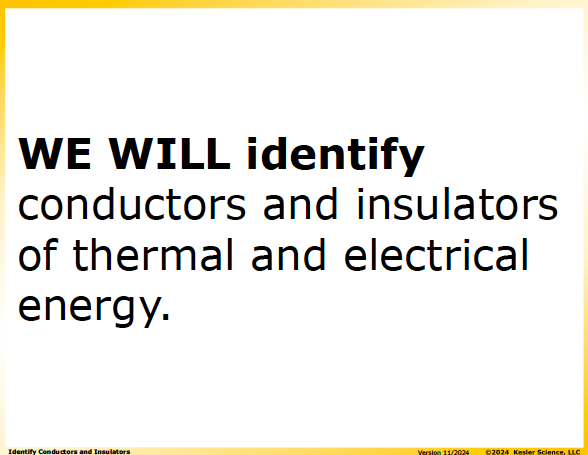 I CAN statement and key vocabulary for the conductors and insulators lesson