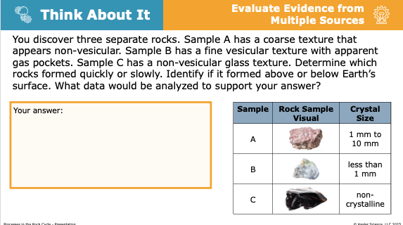 Think About It prompt: analyze three rock samples to determine how quickly each formed and where