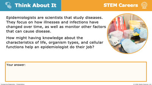 think about it prompt connecting epidemiologist STEM careers to organism characteristics