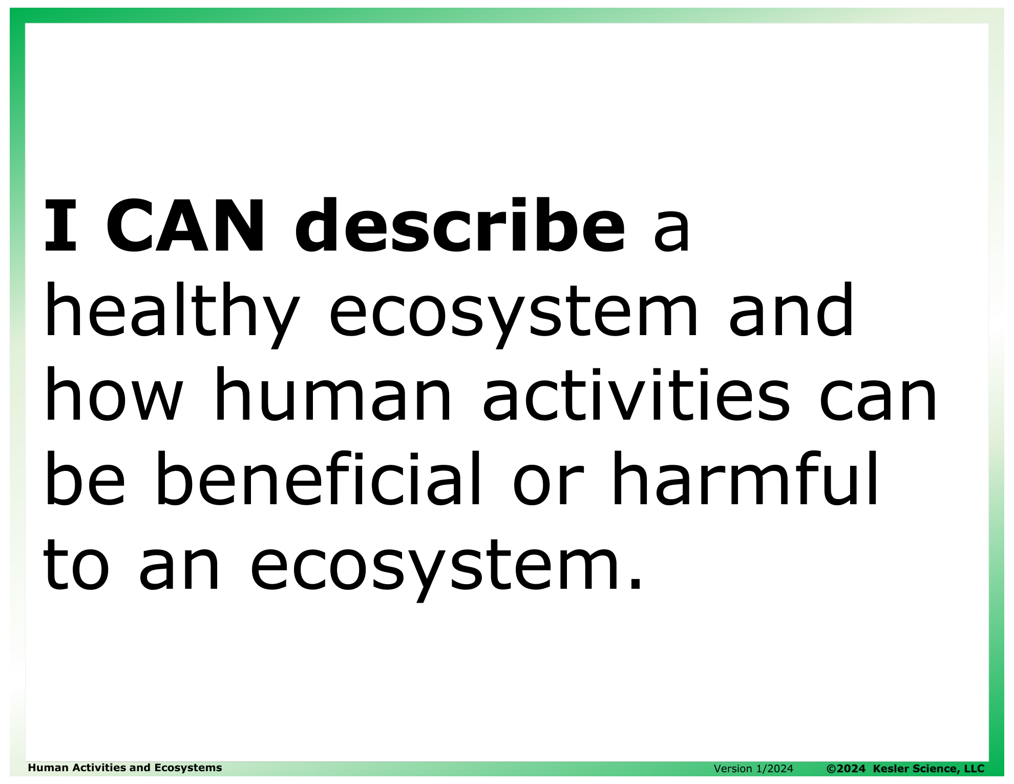 I CAN statement and key vocabulary for the human activities and ecosystems lesson