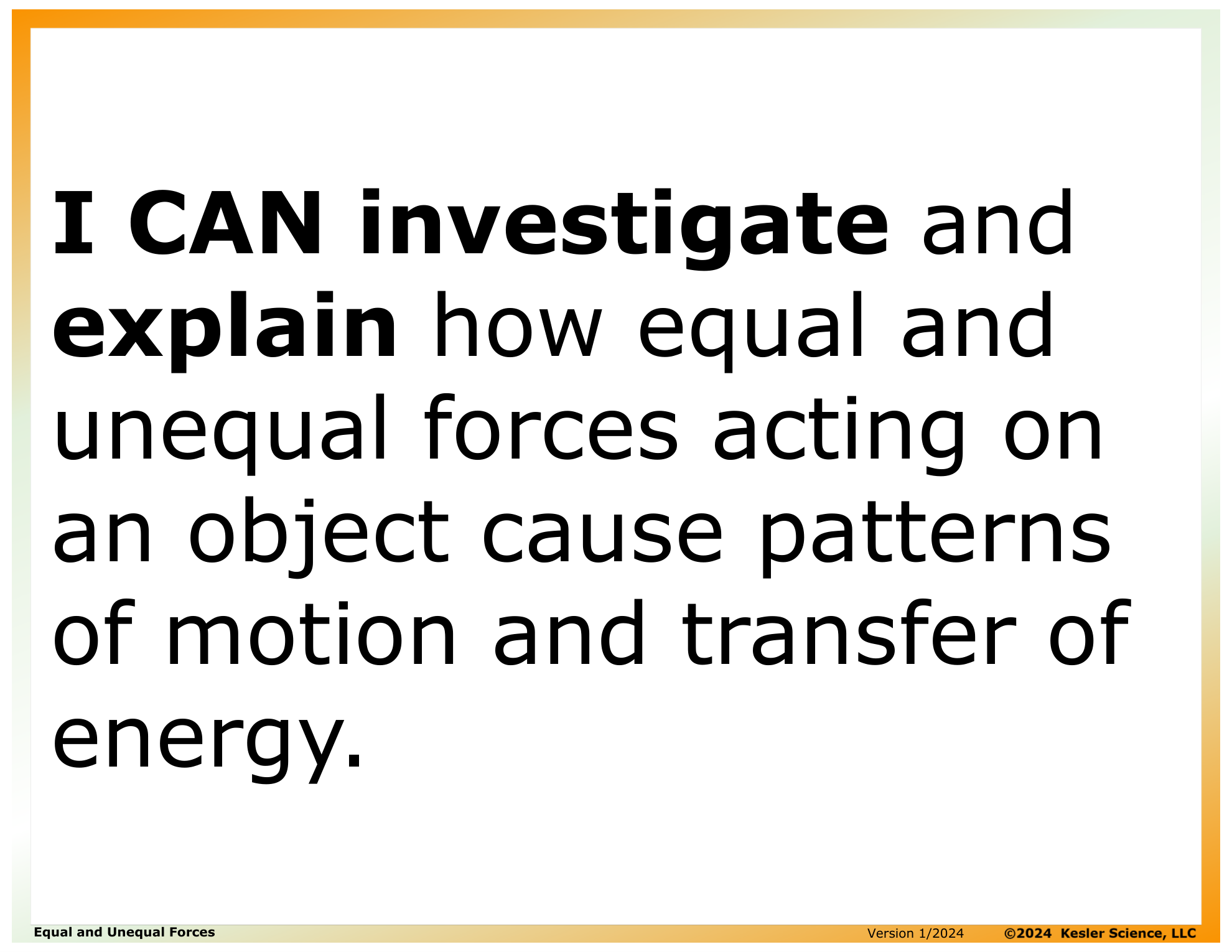 I CAN statement and key vocabulary for the equal and unequal forces lesson