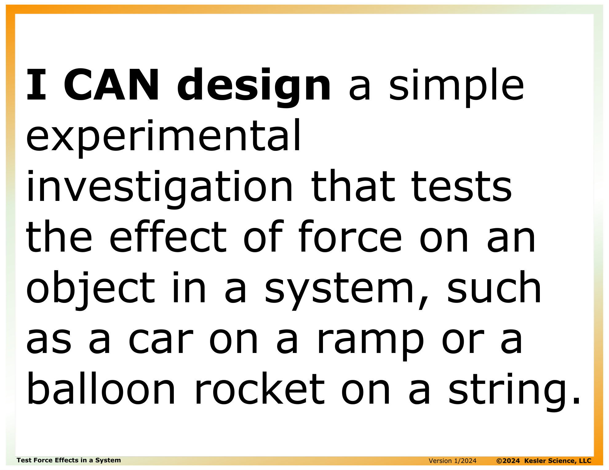 I CAN statement and key vocabulary for the test force effects in a system lesson