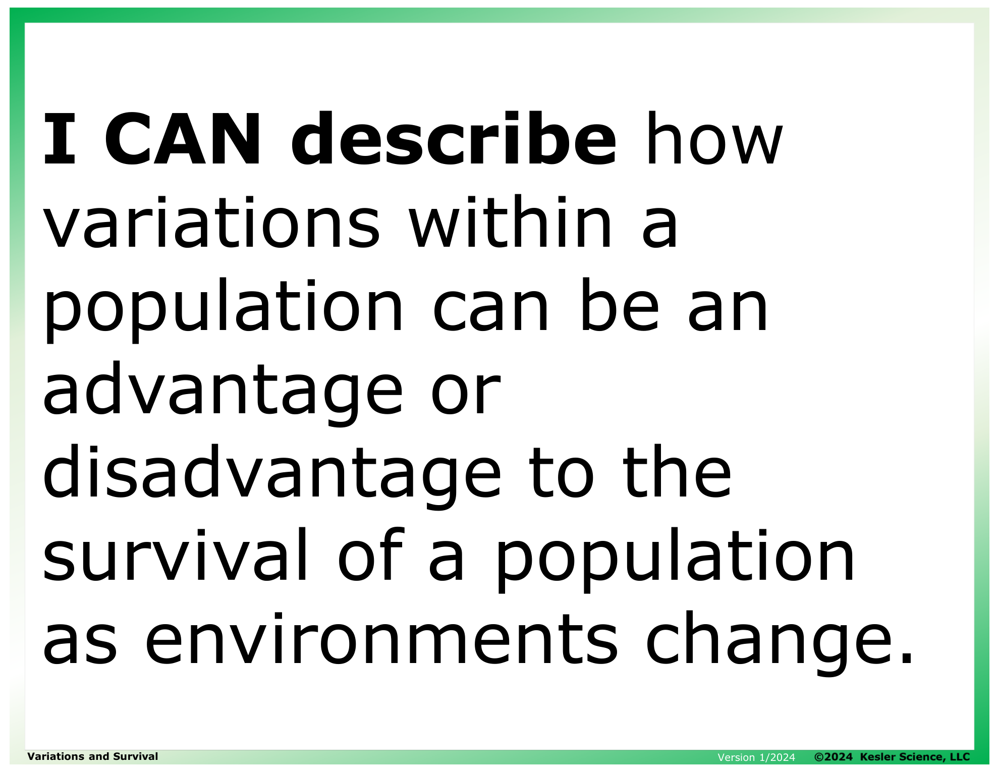 I CAN statement and key vocabulary for the variations and survival lesson