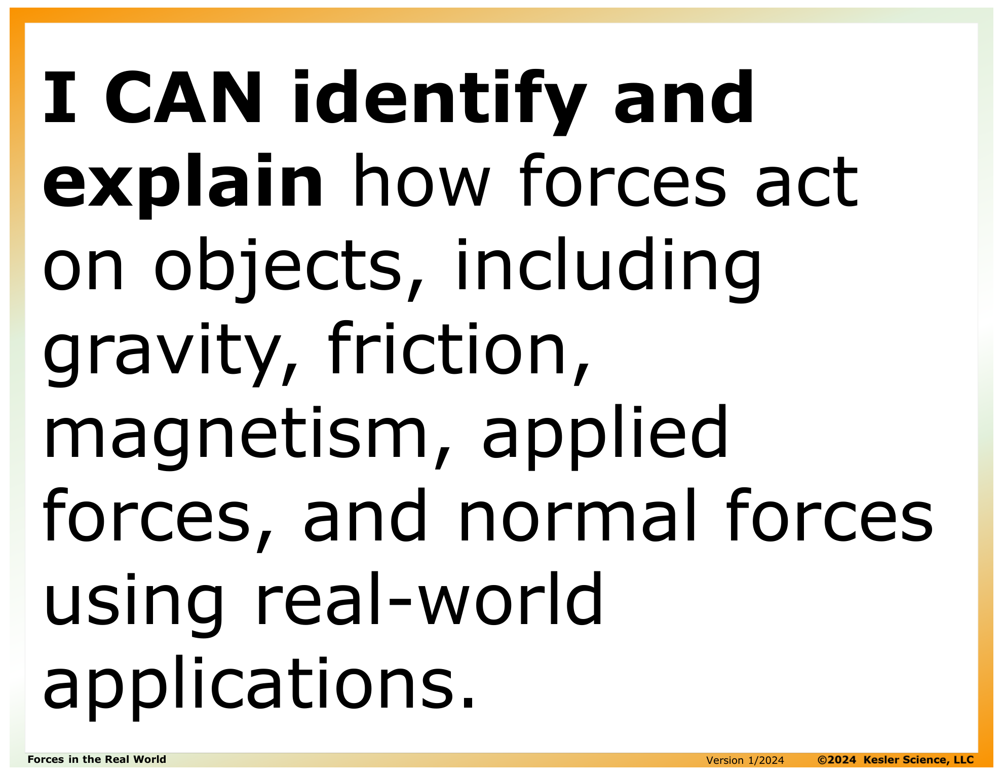 I CAN statement and key vocabulary for the forces in the real-world lesson