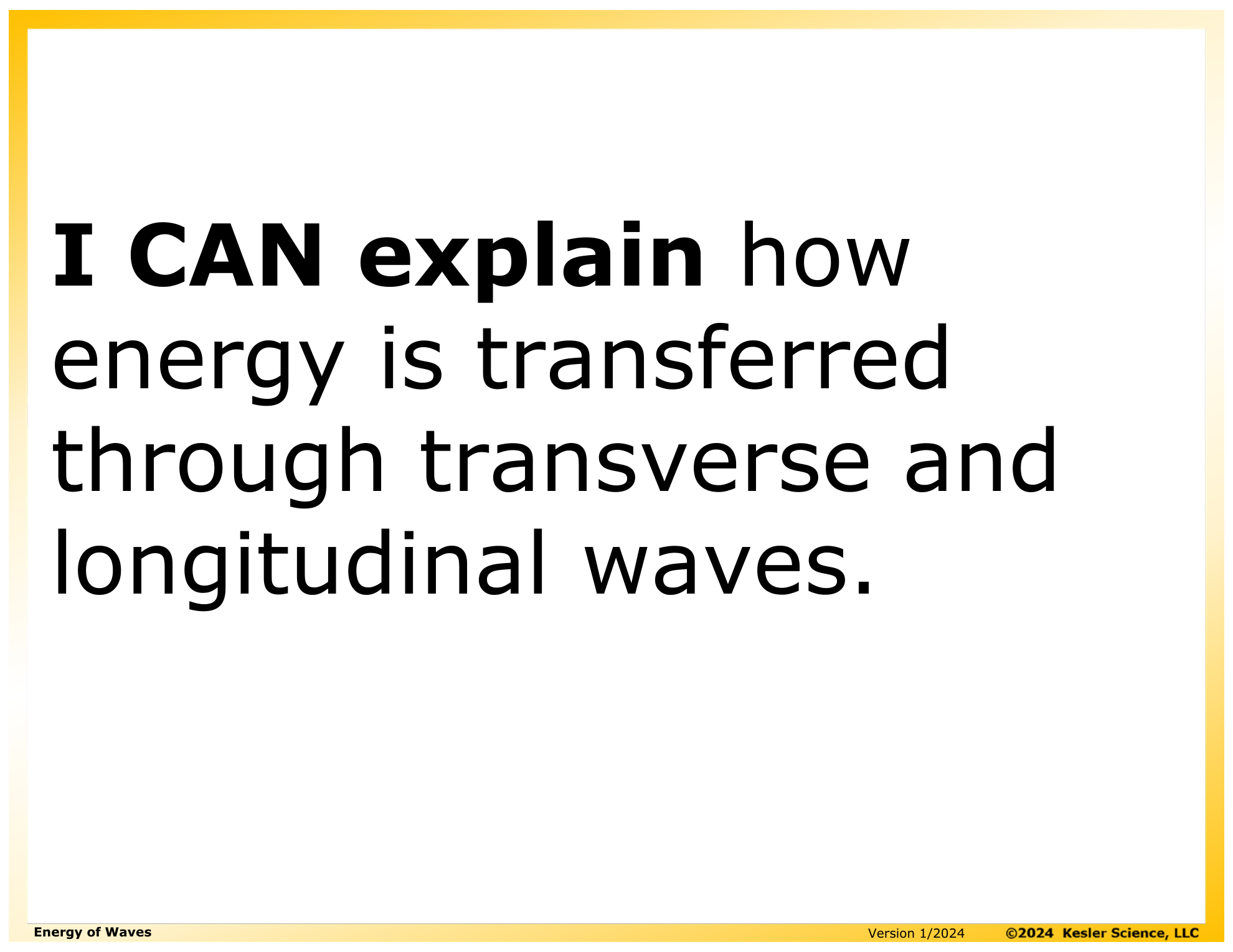 I CAN statement and key vocabulary for the energy of waves lesson
