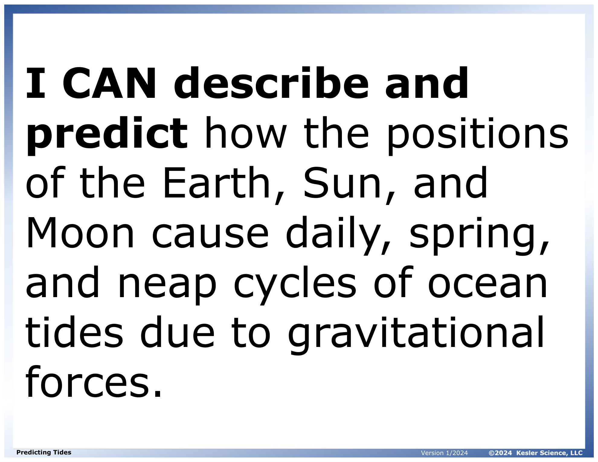 I CAN statement and key vocabulary for the predicting tides lesson
