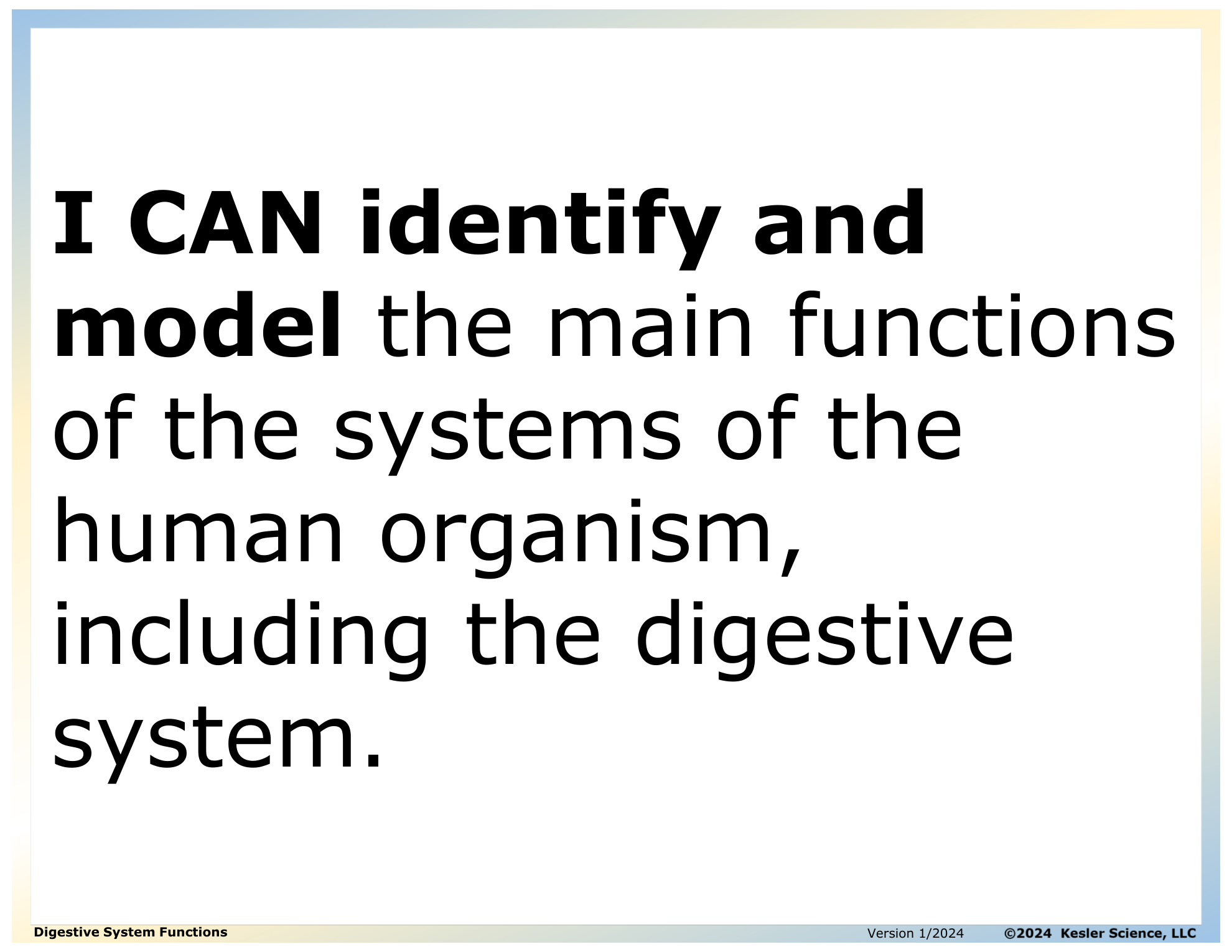 I CAN statement and key vocabulary for the digestive system functions lesson