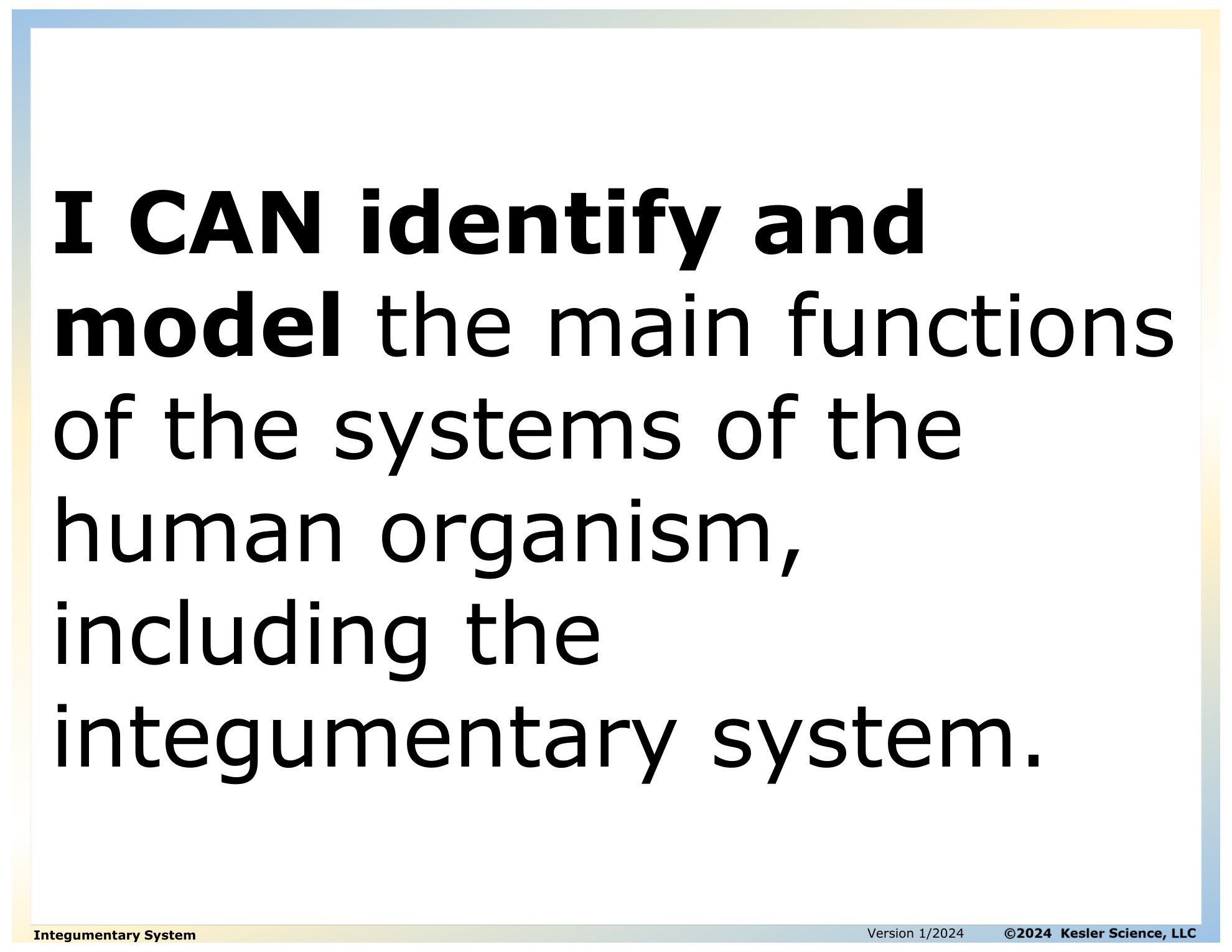 I CAN statement and key vocabulary for the integumentary system functions lesson