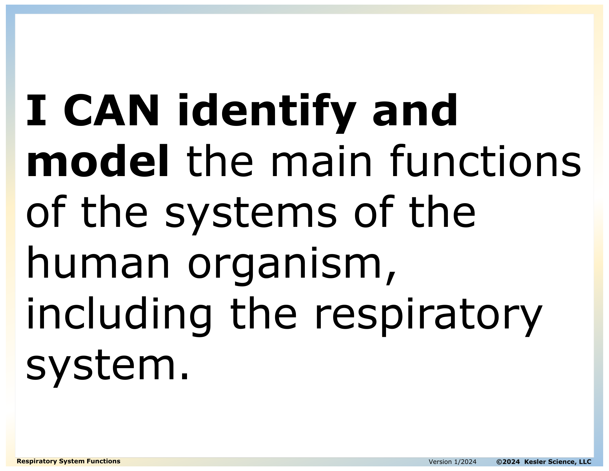 I CAN statement and key vocabulary for the respiratory system functions lesson