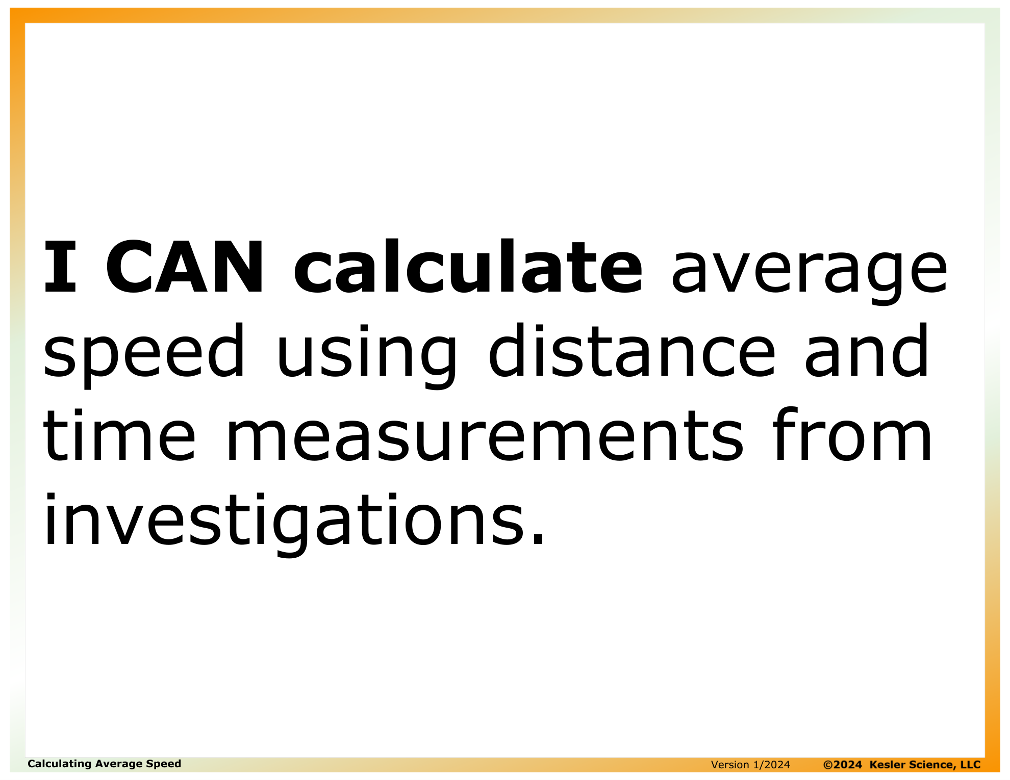 I CAN statement and key vocabulary for the calculating average speed lesson
