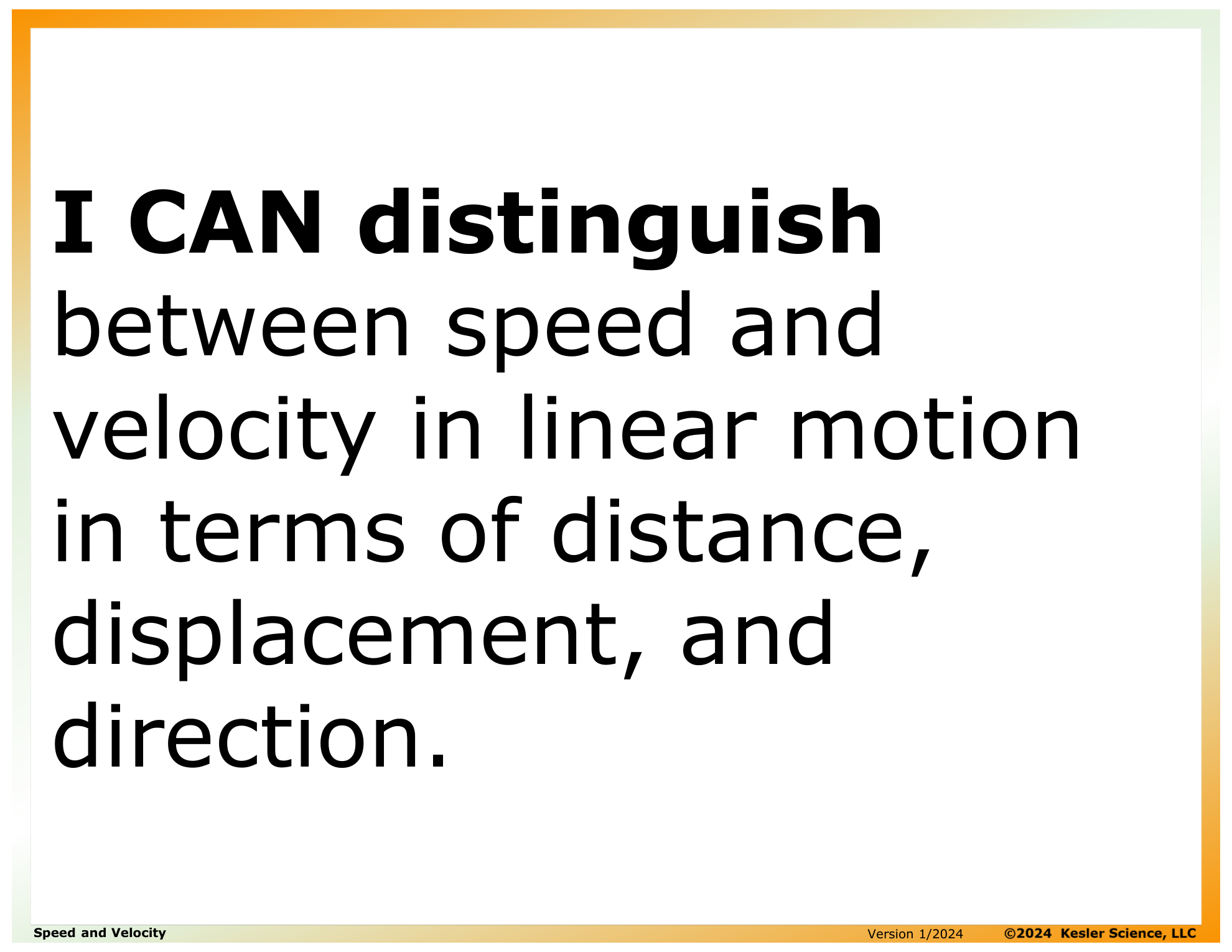 I CAN statement and key vocabulary for the speed and velocity lesson