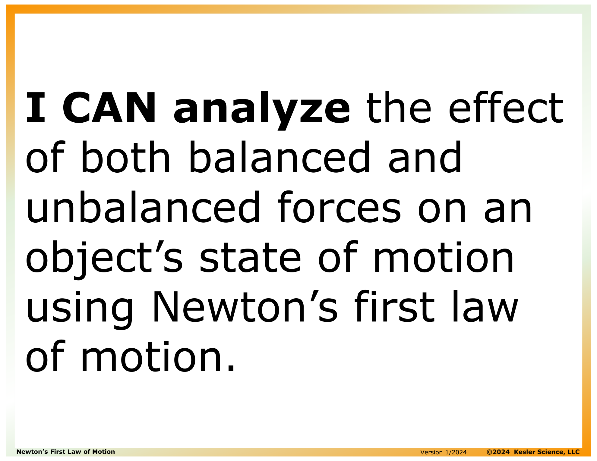 I CAN statement and key vocabulary for the newton's first law of motion lesson