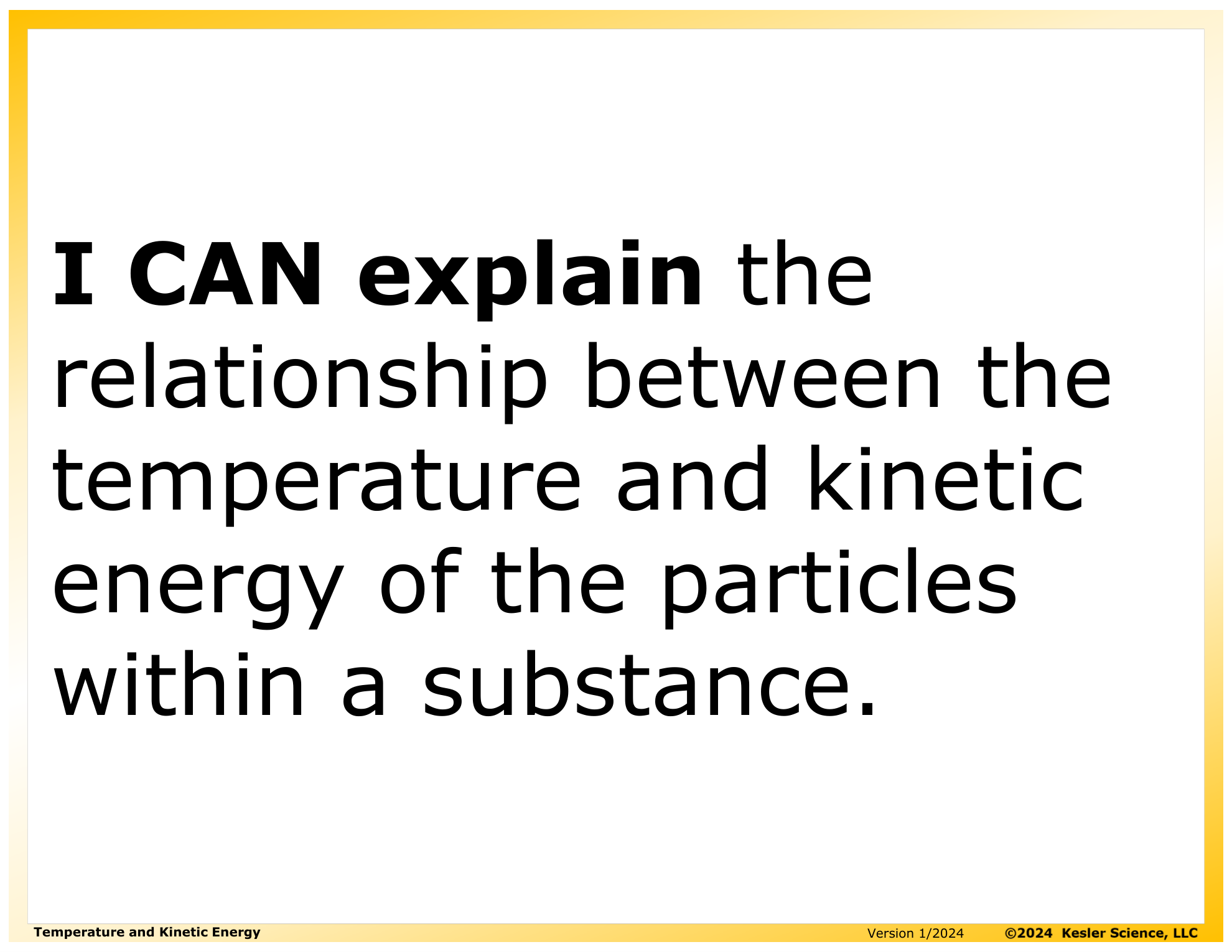 I CAN statement and key vocabulary for the temperature and kinetic energy lesson